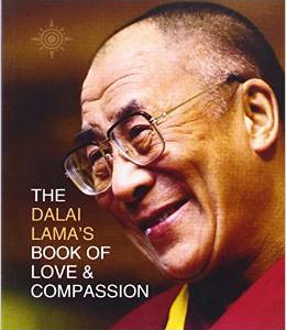 The Dalai Lama's Book of Love and Compassion