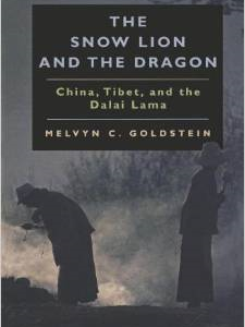 Snow Lion & the Dragon: China, Tibet, & the Dalai Lama