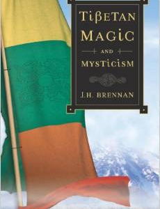 Tibetan Magic and Mysticism