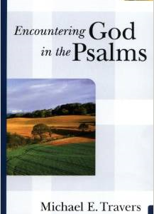 Encountering God in the Psalms