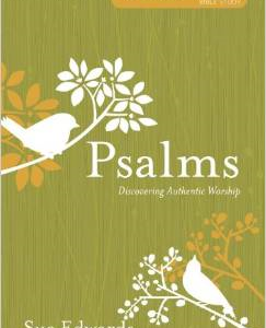 Psalms: Discovering Authentic Worship