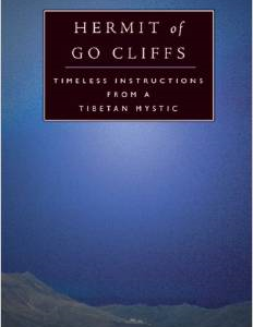 Hermit of Go Cliffs: Timeless Instructions from a Tibetan Mystic