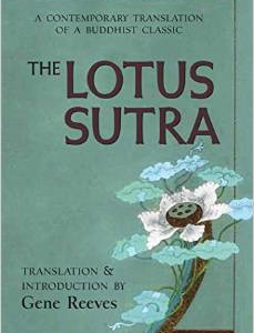 The Lotus Sutra: A Contemporary Translation of a Buddhist Classic