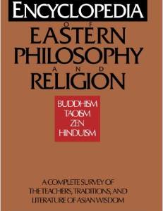 Encyclopedia of Eastern Philosophy and Religion