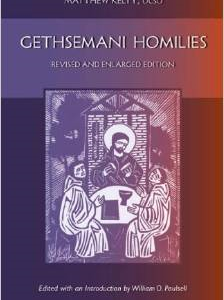 Gethsemani Homilies