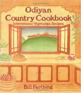 Odiyan Country Cookbook: International Vegetarian Recipes