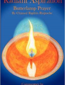 Radiant Aspiration - The Butterlamp Prayer