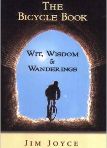 The Bicycle Book: Wit, Wisdom and Wanderings