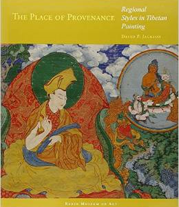 The Place of Provenance: Regional Styles in Tibetan Painting