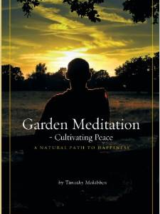 Garden Meditation-Cultivating Peace