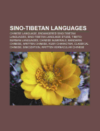 Sino-Tibetan Languages: Chinese Language, Endangered Sino-Tibetan Languages, Sino-Tibetan Language Stubs, Tibeto-Burman Languages