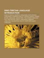 Sino-Tibetan Language Introduction: Gangte People, Burmish Languages, Rgyalrongic Languages, Changsha Dialect, Quzhou Dialect