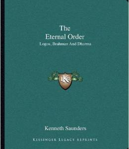 The Eternal Order: Logos, Brahman and Dharma