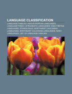 Language Classification: Language Families, Indo-European Languages, Language Family, Afroasiatic Languages, Sino-Tibetan Languages, Ethnologue