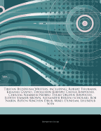 Tibetan Buddhism Writers, Including: Robert Thurman, Kelsang Gyatso, Dzogchen Khenpo Choga Rinpoche, Chogyal Namkhai Norbu, Tulku Urgyen Rinpoche, Judith Simmer-Brown, Alexander Berzin (Scholar), Rob Nairn, Buton Rinchen Drub, Mikel Dunham, Lhundub Sopa