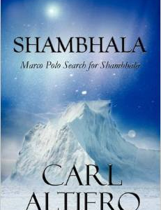 Shambhala: Marco Polo Search for Shambhala