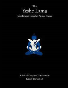 The Yeshe Lama: Jigme Lingpa's Dzogchen Atiyoga Manual