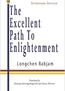 The Excellent Path to Enlightenment - Sutrayana