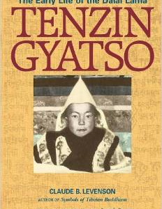 Tenzin Gyatso: The Early Life of the Dalai Lama