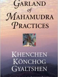 Garland of Mahamudra Practices