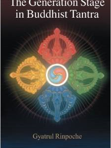 The Generation Stage in Buddhist Tantra