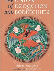 The Union of Dzogchen and Bodhichitta