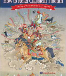 How to Read Classical Tibetan (Volume 2): Buddhist Tenets