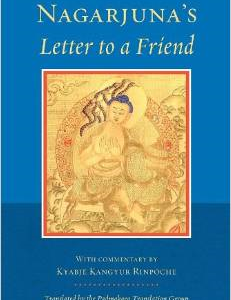 Nagarjuna's Letter to a Friend: With Commentary by Kangyur Rinpoche