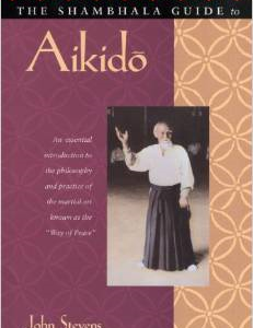 The Shambhala Guide to Aikido