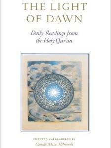 The Light of Dawn: Daily Readings from the Holy Qur'an