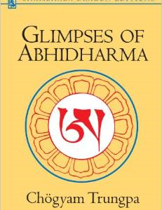 Glimpses of Abhidharma: From a Seminar on Buddhist Psychology