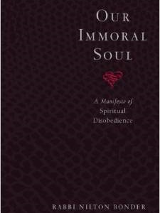 Our Immoral Soul: A Manifesto of Spiritual Disobedience