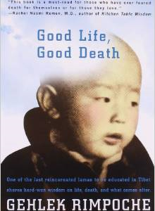 Good Life, Good Death