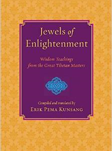 Jewels of Enlightenment: Wisdom Teachings from the Great Tibetan Masters