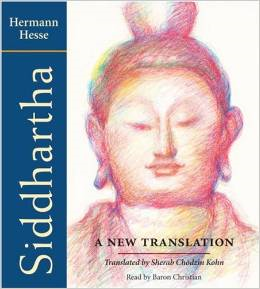 Siddhartha: A New Translation