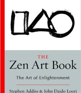 The Zen Art Book: The Art of Enlightenment