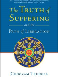 The Truth of Suffering and the Path of Liberation