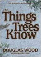 The Things Trees Know