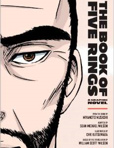 The Book of Five Rings: A Graphic Novel