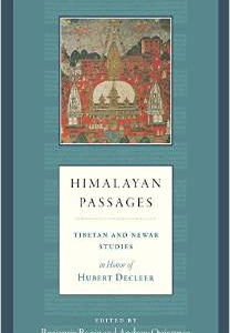 Himalayan Passages: Tibetan and Newar Studies in Honor of Hubert Decleer