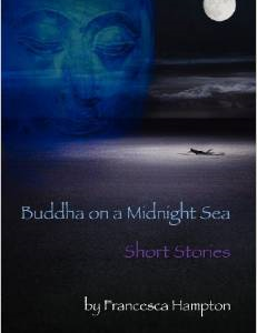 Buddha on a Midnight Sea - Short Stories