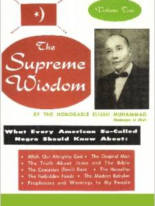 The Supreme Wisdom: What Every American So-Called Negro Should Know about