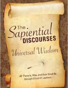 The Sapiential Discourses: Universal Wisdom