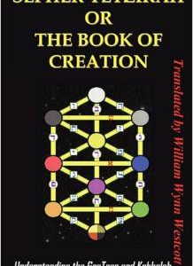 Sepher Yetzirah or the Book of Creation: Understanding the Gra Tree and Kabbalah