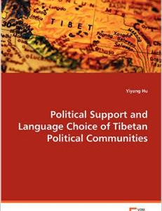 Political Support and Language Choice of Tibetan Political Communities