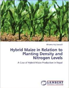 Hybrid Maize in Relation to Planting Density and Nitrogen Levels