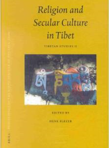 Proceedings of the Ninth Seminar of the Iats, 2000. Volume 2: Religion and Secular Culture in Tibet: Tibetan Studies II