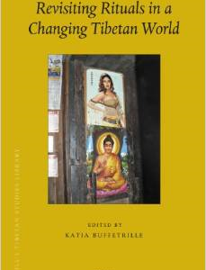 Revisiting Rituals in a Changing Tibetan World